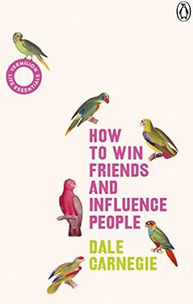 Dale Carnegie - How to Win Friends and Influence People: (Vermilion Life Essentials) - Preis vom 30.09.2026 09:01:18 h