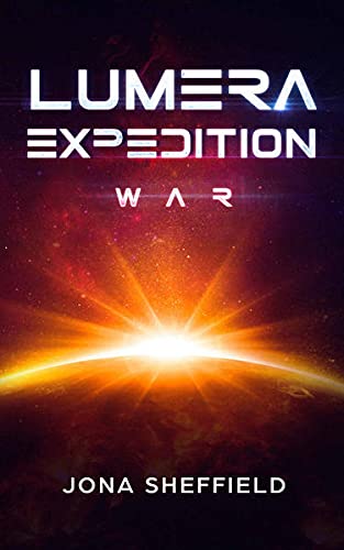 Jona Sheffield - Lumera Expedition 2: War - Preis vom 11.10.2026 03:10:56 h