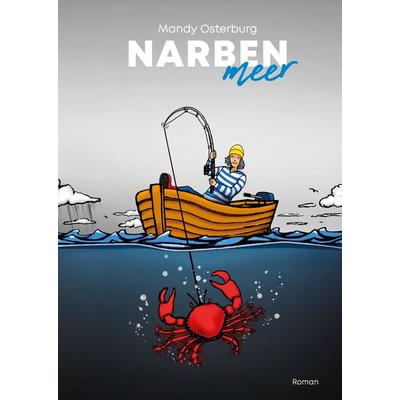 Narbenmeer, Gebundene Ausgabe von Mandy Osterburg, Tredition, 978-3-347-25696-5