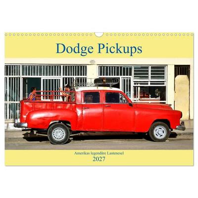 Dodge Pickups - Amerikas legendäre Lastenesel (Wandkalender 2027 DIN A3 quer), CALVENDO Monatskalender