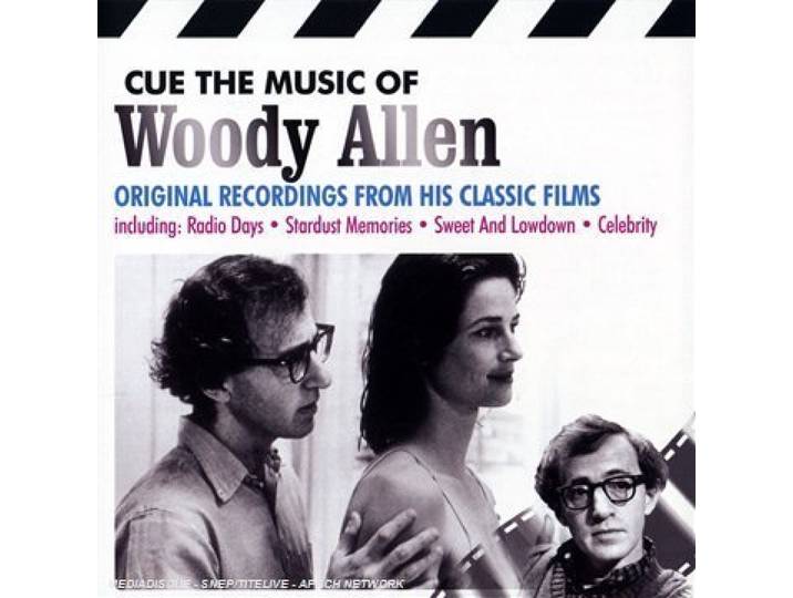 Cue The Music Of - Woody Allen
