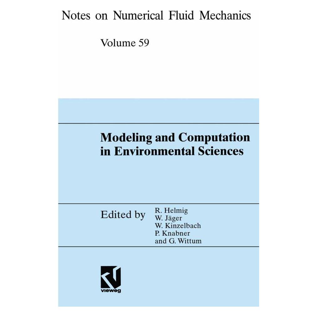 Springer Modeling and Computation in Environmental Sciences (Englisch, Softcover, Gabriel Wittum, Peter Knabner, Rainer Helmig, Willi Jäger, Wolfgang Kinzelbach) (55509455)