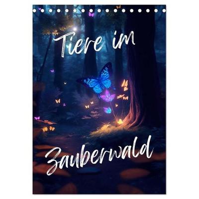 Tiere im Zauberwald (Tischkalender 2026 DIN A5 hoch), CALVENDO Monatskalender