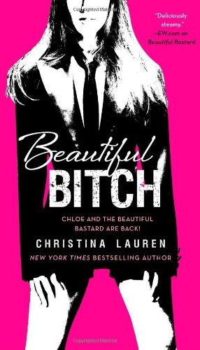 Christina Lauren - Beautiful Bitch (The Beautiful Series) - Preis vom 30.09.2026 09:01:18 h