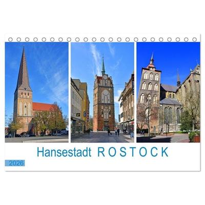 Hansestadt ROSTOCK, das Tor zur Ostsee (Tischkalender 2026 DIN A5 quer), CALVENDO Monatskalender