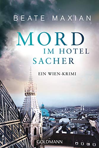 Beate Maxian - Mord im Hotel Sacher: Ein Wien-Krimi - Die Sarah-Pauli-Reihe 9 - Preis vom 14.10.2026 23:07:16 h