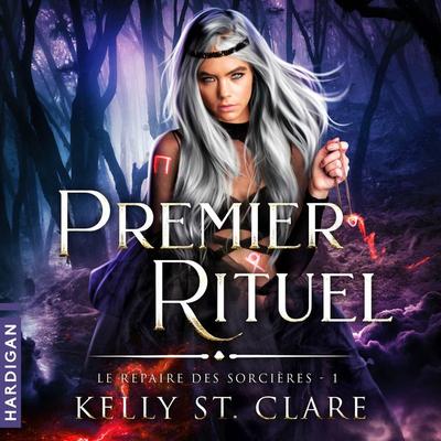 Premier rituel - Kelly St. Clare, Audio, 9782374345345