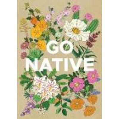 Go Native, von , Acc Art Books - Ipsuk, 978-1-966515-15-9