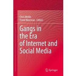 Gangs in the Era of Internet and Social Media, Fachbücher