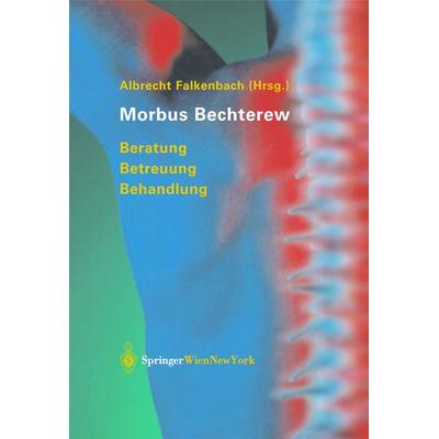 Morbus Bechterew, Gebundene Ausgabe von Albrecht Falkenbach, Springer Wien, 978-3-211-00808-9