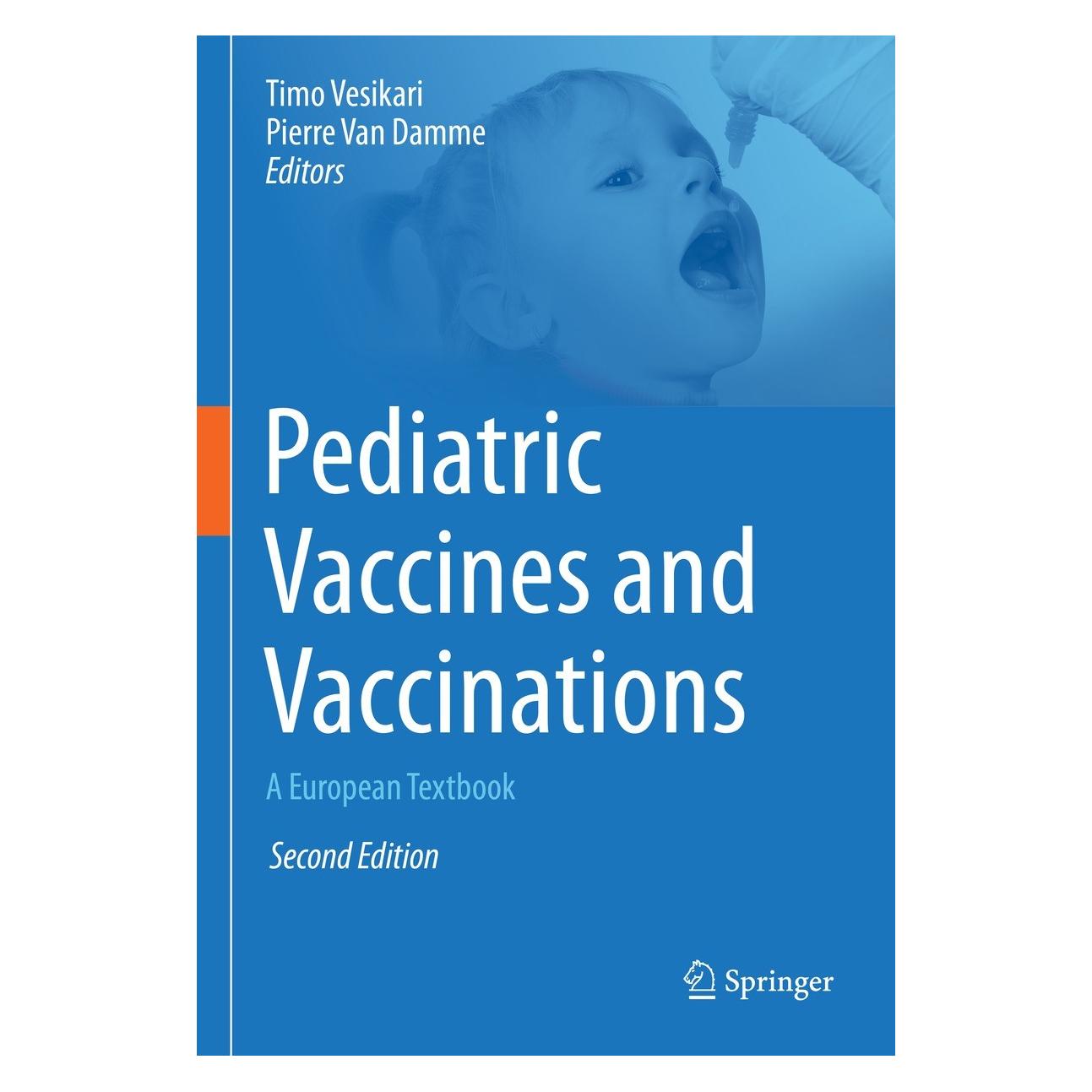 Springer Pediatric Vaccines and Vaccinations (Englisch, Hardcover, Pierre Van Damme, Timo Vesikari) (9783030771720)