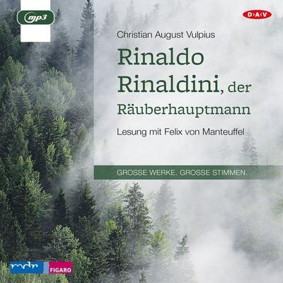 Rinaldo Rinaldini, der Räuberhauptmann - Christian August Vulpius, Audio, 4057664010391