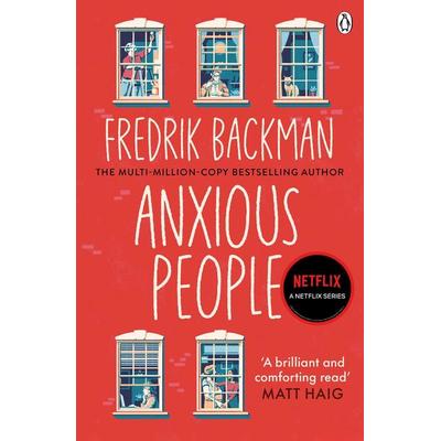 Anxious People, Taschenbuch von Fredrik Backman, Penguin Books Ltd, 978-1-4059-3025-3
