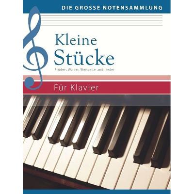 Kleine Stücke für Klavier, Taschenbuch von , Naumann & Göbel, 978-3-625-21264-5