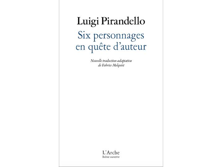 Six personnages en quête d'auteur (Poche)