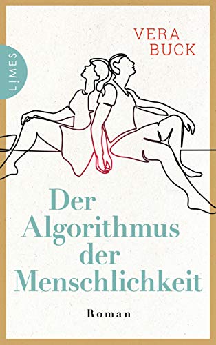 Vera Buck - Der Algorithmus der Menschlichkeit: Roman - Preis vom 30.09.2026 09:01:18 h