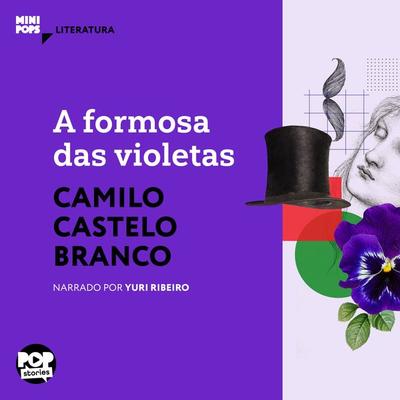 A formosa das violetas - Camilo Castelo Branco, Audio, 9786584542563