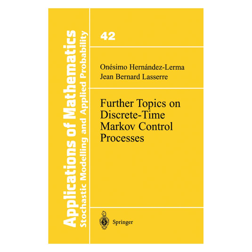 Springer Further Topics on Discrete-Time Markov Control Processes (Englisch, Softcover, Jean B Lasserre, Onesimo Hernandez-Lerma) (55528697)