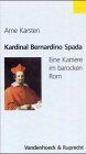 Arne Karsten - Kardinal Bernardino Spada - Preis vom 09.10.2026 07:28:09 h