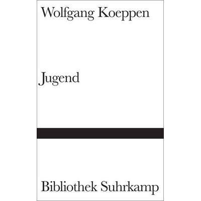 Jugend, Gebundene Ausgabe von Wolfgang Koeppen, Suhrkamp, 978-3-518-01500-1