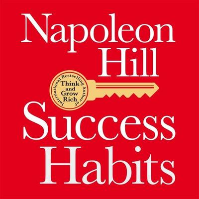Success Habits - Napoleon Hill, Audio, 9781529006469