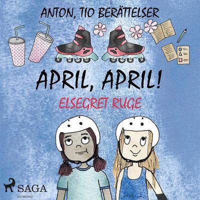 April, april! - Elsegret Ruge, Audio, 9788726699579
