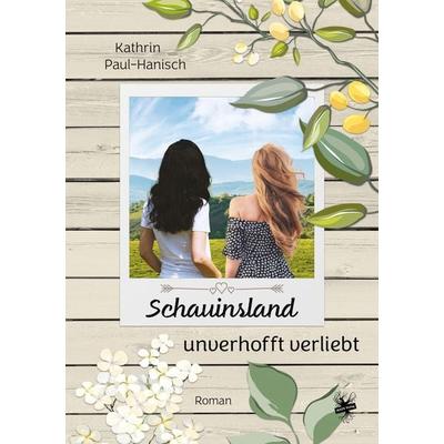 Schauinsland - unverhofft verliebt, Taschenbuch von Kathrin Paul-Hanisch, MAIN Verlag, 978-3-95949-609-4