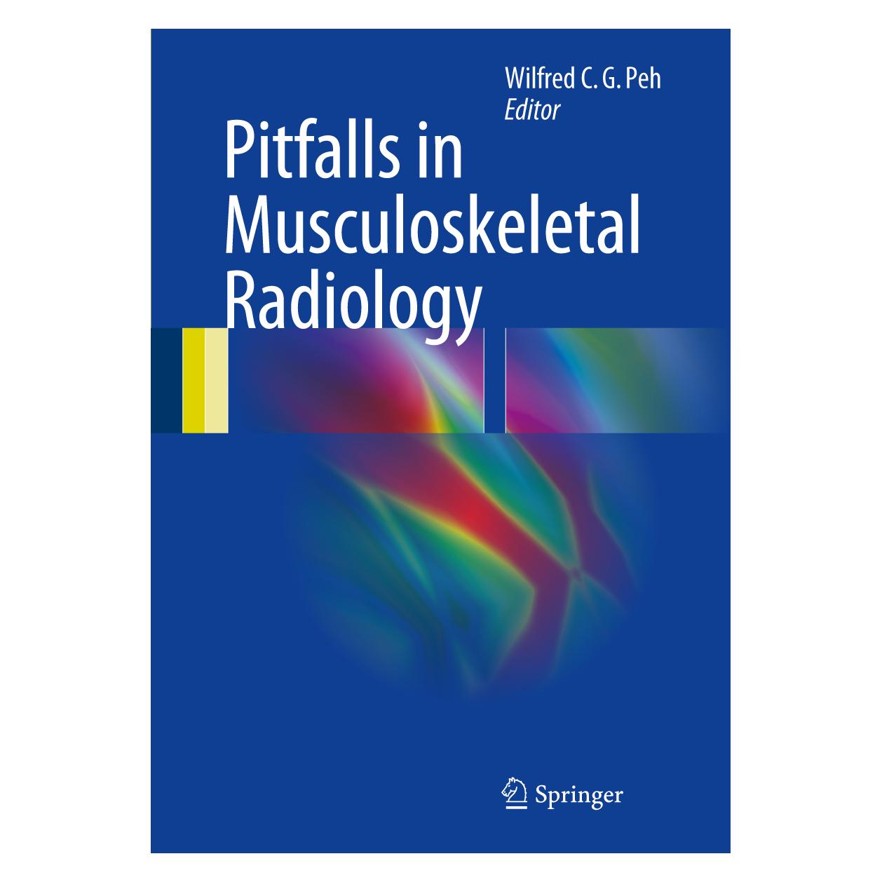 Springer Pitfalls in Musculoskeletal Radiology (Englisch, Hardcover, Wilfred C. G. Peh) (9783319534947)