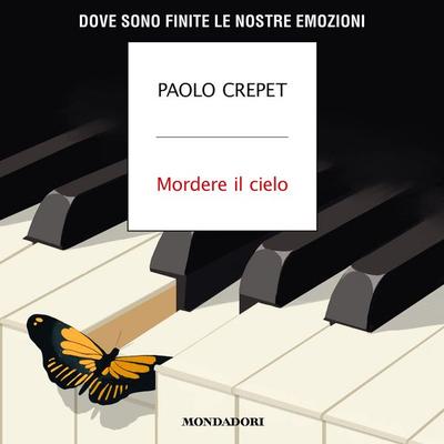 Mordere il cielo - Paolo Crepet, Audio, 9788852162152