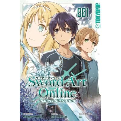 Sword Art Online - Project Alicization 01, Taschenbuch von Reki Kawahara,Koutarou Yamada, Tokyopop GmbH