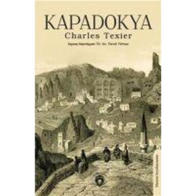 Kapadokya, Taschenbuch von Charles Texier, Dorlion Yayinlari