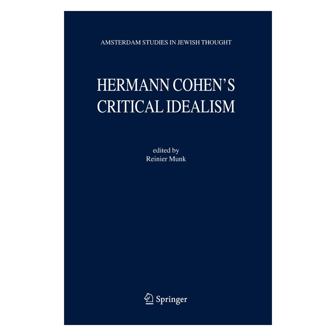 Springer Hermann Cohen's Critical Idealism (Englisch, Softcover, Reinier W. Munk) (55378503)