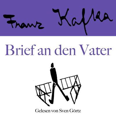 Franz Kafka: Brief an den Vater - Franz Kafka, Audio, 9783754510971