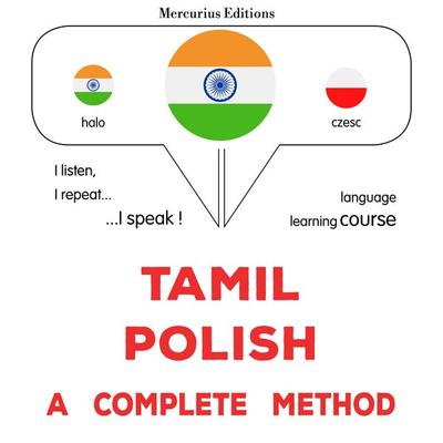 Tamil - Polish : a complete method - James Gardner, Audio, 9782821176454