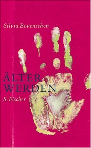 Silvia Bovenschen - Älter werden: Notizen - Preis vom 10.10.2026 11:48:34 h
