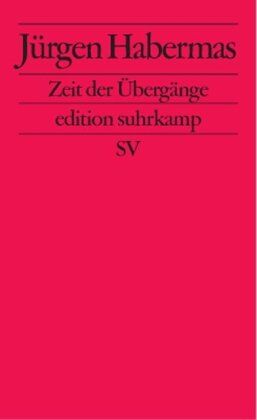 Jürgen Habermas - Zeit der Übergänge: Kleine politische Schriften IX (edition suhrkamp) - Preis vom 30.09.2026 09:01:18 h