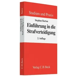 Einführung in die Strafverteidigung, Fachbücher von Stephan Barton