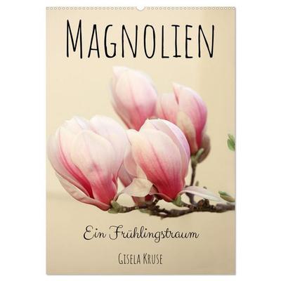 Magnolien Ein Frühlingstraum (Wandkalender 2026 DIN A2 hoch), CALVENDO Monatskalender