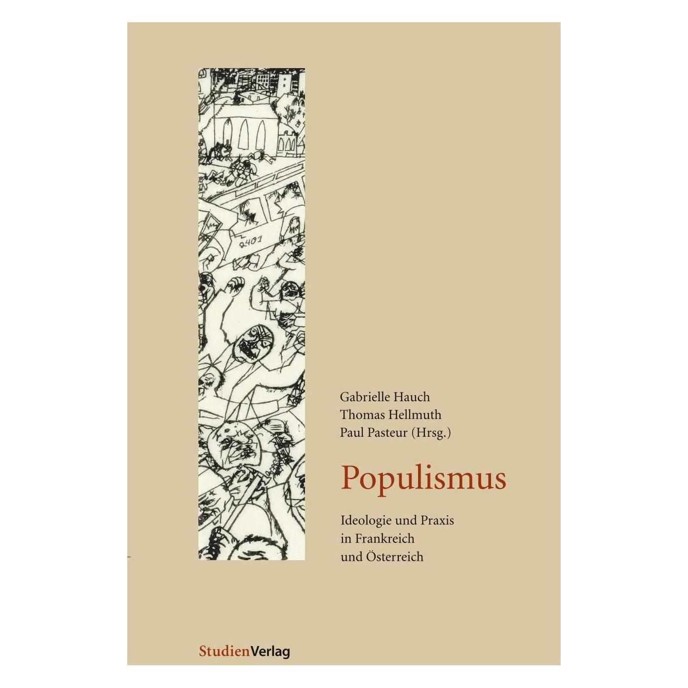 Studienverlag Populismus (Deutsch, Softcover, Gabriella Hauch, Paul Pasteur, Thomas Hellmuth) (55187287)