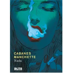 Nada, Comics + Manga von Jean-Patrick Manchette, Doug Headline, Max Cabanes