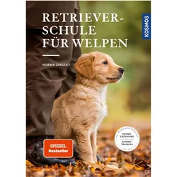 Retrieverschule für Welpen, Ratgeber von Norma Zvolsky