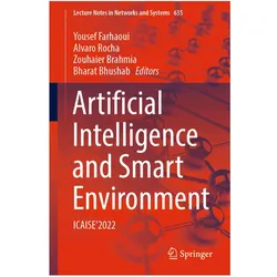 Artificial Intelligence and Smart Environment, Fachbücher von Bharat Bhushab, Zouhaier Brahmia, Yousef Farhaoui, Alvaro Rocha