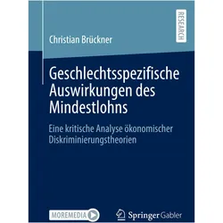 Geschlechtsspezifische Auswirkungen des Mindestlohns, Fachbücher von Christian Brückner