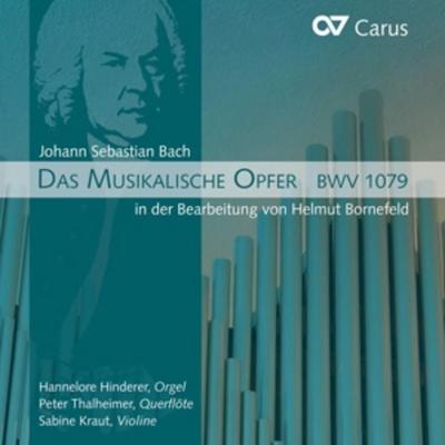 Das Musikalische Opfer BWV 1079 (Fassung v.Helmut - Hinderer,Thalheimer,Kraut, CD