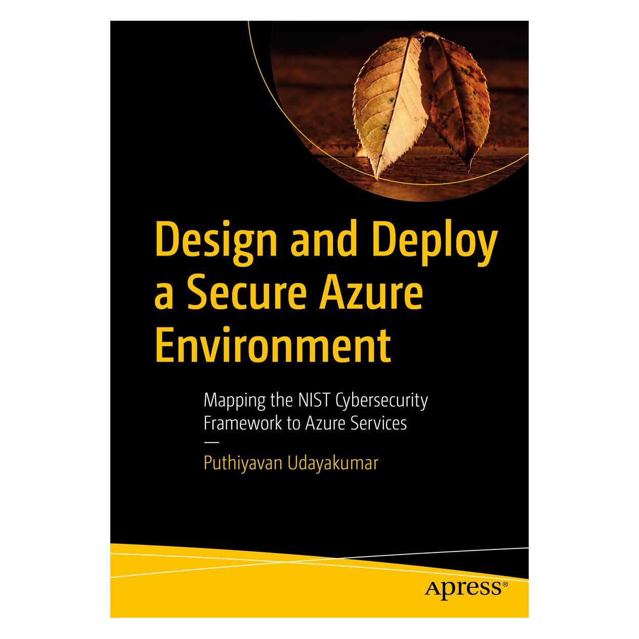 Springer Design and Deploy a Secure Azure Environment (Englisch, Softcover, Puthiyavan Udayakumar) (56956632)