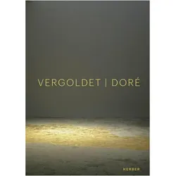 Doré Vergoldet Gilded, Fachbücher von Harald F. Theiss, Karin Scheel, Vincent Lieber