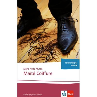 Maïté Coiffure, Taschenbuch von Marie-Aude Murail, Klett Sprachen GmbH, 978-3-12-592299-0