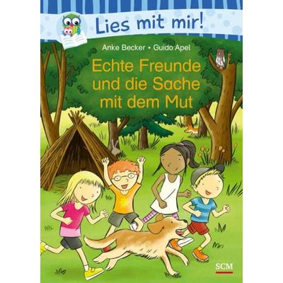Echte Freunde und die Sache mit dem Mut, Gebundene Ausgabe von Anke Becker, R.Brockhaus, 978-3-417-28086-9