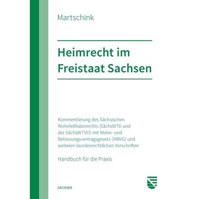 Heimrecht im Freistaat Sachsen, Taschenbuch von Daniel Martschink, Sv Saxonia, 978-3-949409-48-6