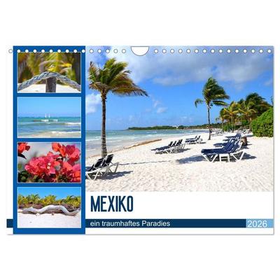 Mexiko - ein traumhaftes Paradies (Wandkalender 2026 DIN A4 quer), CALVENDO Monatskalender